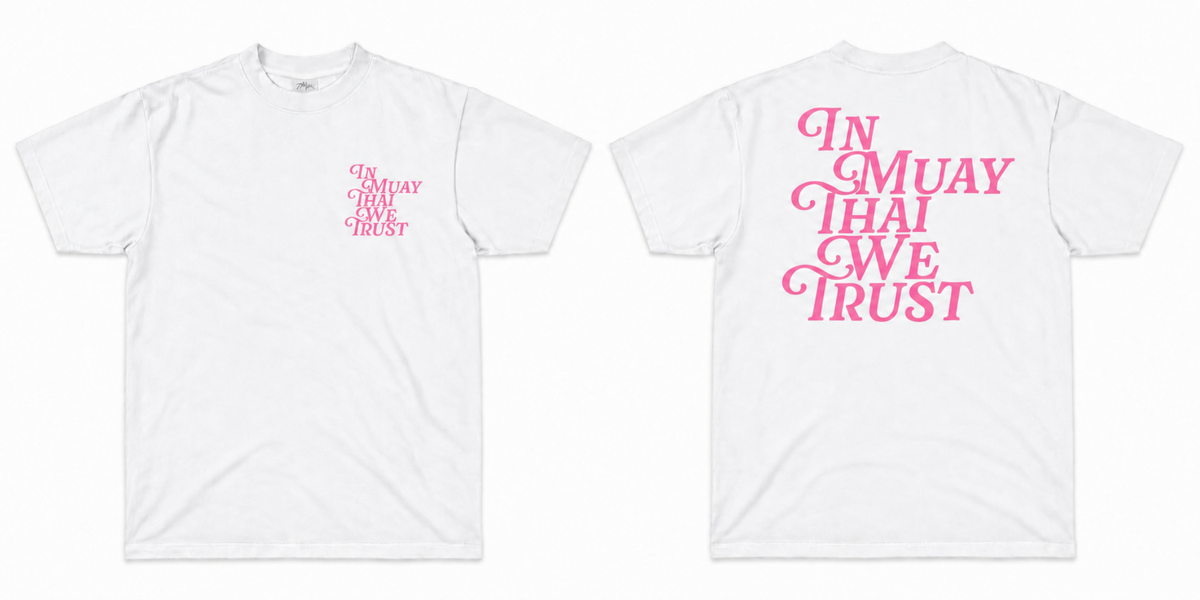 In Muay Thai We Trust - White/Pink
