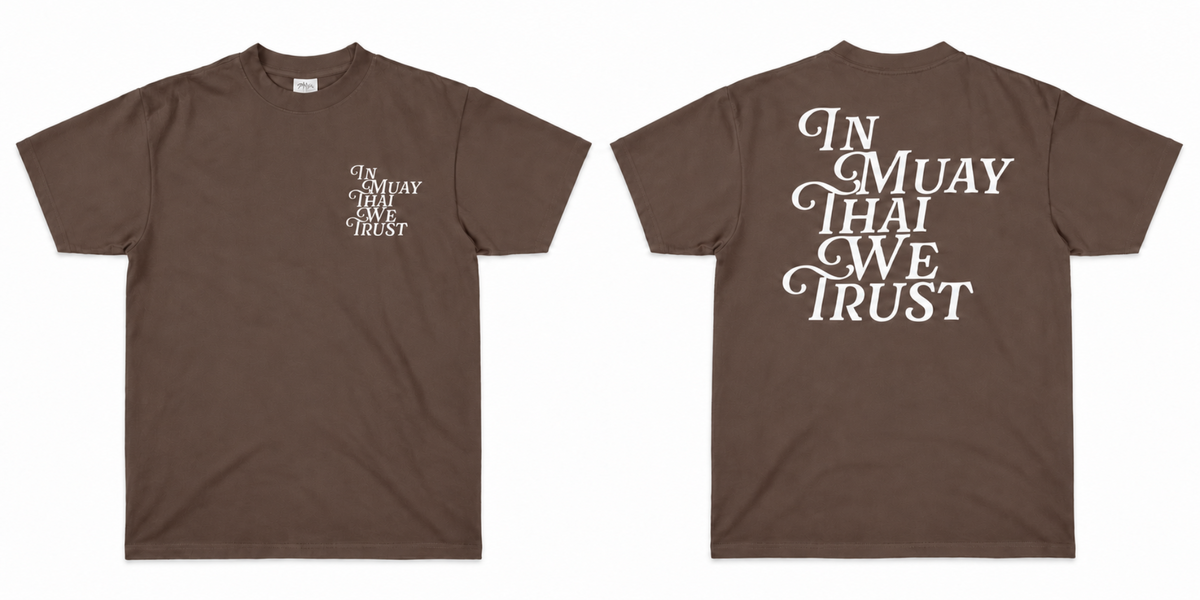 In Muay Thai We Trust - Brown